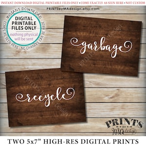 Garbage and Recyclable Signs, Trash & Recycling, Party Clean Up the Mess, 2 PRINTABLE 5x7” Rustic Wood Style Signs &lt;ID&gt;