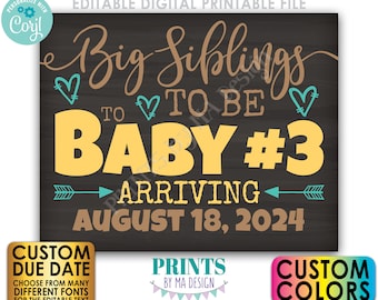 Baby #3 Pregnancy Announcement, Big Siblings to Be to Baby Number 3, PRINTABLE 8x10/16x20” Chalkboard Style Sign <Edit Yourself w/Corjl>
