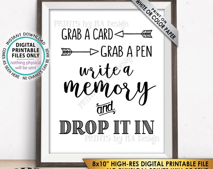 Write a Memory, Grab a Card Grab a Pen Drop it In, Birthday Party, Graduation Memories, Retirement, Bon Voyage, PRINTABLE 8x10” Sign <ID>