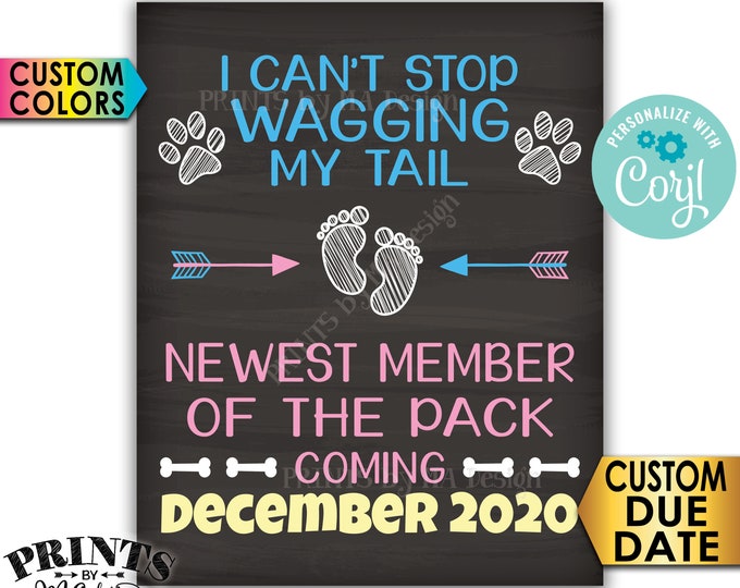 Dog Pregnancy Announcement, I Can't Stop Wagging My Tail, New Member of the Pack, PRINTABLE Chalkboard Style Sign <Edit Yourself with Corjl>