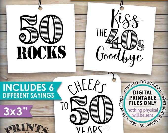 50th Birthday Party Candy Signs, Candy Bar, 50 Sucks Blows Rocks, Kiss 40s Goodbye, B-day, Square 3x3" tags on PRINTABLE 8.5x11" Sheet <ID>