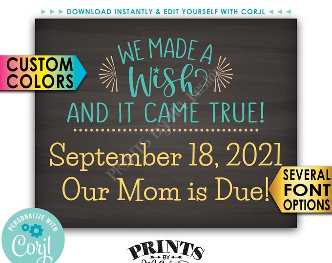 Pregnancy Announcement, We Made a Wish and It Came True, PRINTABLE 8x10/16x20” Chalkboard Style Baby Reveal Sign <Edit Yourself with Corjl>