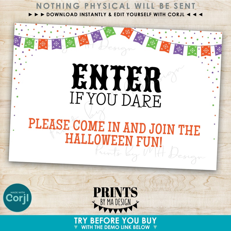May include: Printable Halloween party sign with a festive Mexican-style banner and the text "Enter if you dare. Please come in and join the Halloween fun!"