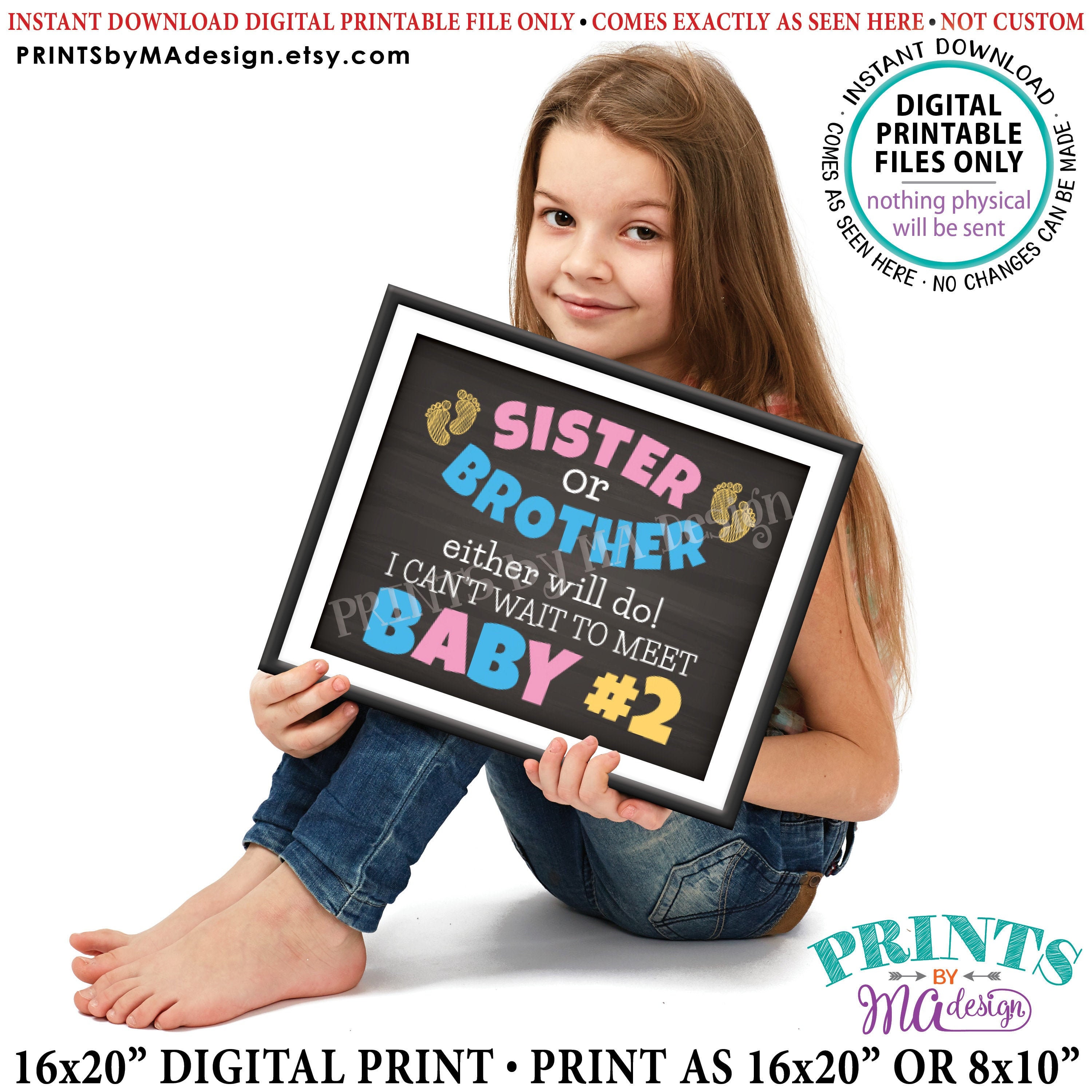 Pregnancy Announcement PRINTABLE 8x1016x20\u201d Chalkboard Style Sign Sister or Brother Either Will Do I Can/'t Wait to Meet Baby #2