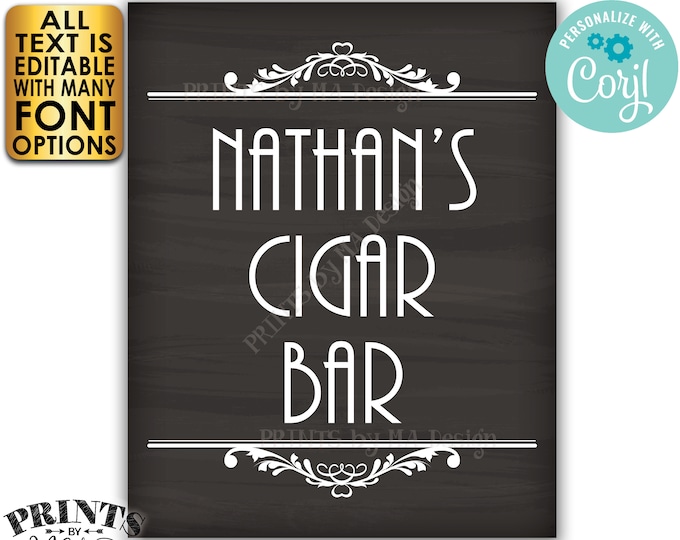 Cigar Bar Sign, Editable Bar Sign, Custom PRINTABLE 8x10/16x20” Chalkboard Style Sign, Man Cave Decoration <Edit Yourself with Corjl>