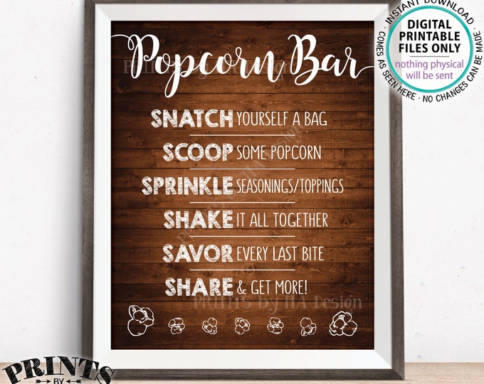 Popcorn Bar Sign, Popcorn Toppings, Directions, Graduation, Wedding, Birthday, Retirement, PRINTABLE 8x10/16x20” Rustic Wood Style Sign <ID>