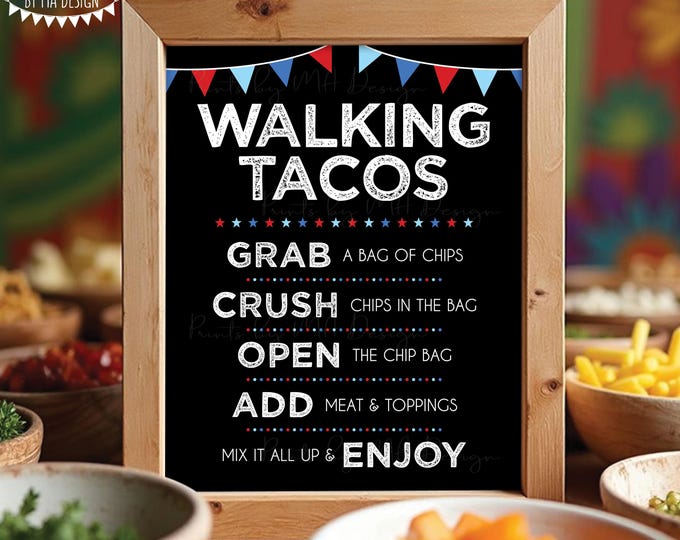 Patriotic Walking Tacos Sign, 4th of July Party, Mexican Fiesta Taco Bar, PRINTABLE 8x10/16x20” Sign, Stars, Red White Blue, Black <ID>