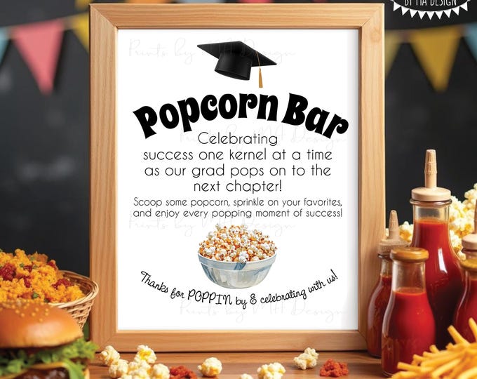 Graduation Popcorn Bar Sign, Scoop Sprinkle Enjoy Popcorn Menu, Punny Grad Food, PRINTABLE 8x10/16x20” Grad Party Sign, Funny Puns <ID>