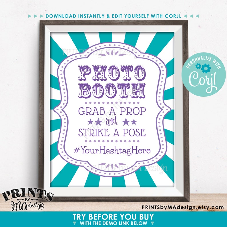 May include: A teal and white striped photo booth sign with a purple border and text that reads "Photo Booth", "Grab a Prop and Strike a Pose", and "#YourHashtagHere".