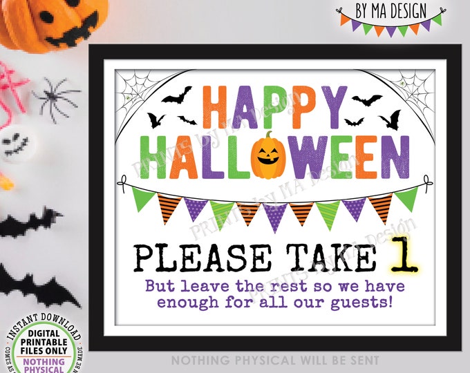 Please Take One Treat Sign, Happy Halloween Trick-Or-Treat Sign, Pass Out Candy Take a Treat, PRINTABLE 8x10/16x20” Landscape Sign <ID>