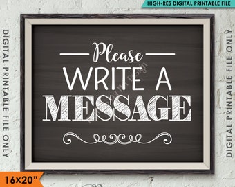 Please Write a Message Sign, Leave a Message, Share a Thought Party Sign, Memory, 8x10/16x20” Chalkboard Style Printable Instant Download