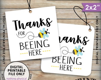 Thanks for BEEing Here Cards or Tags, Bee Birthday Party, Bee Baby Shower, Bumble Bee Party, 2x2" tags on 8.5x11" Printable Cards <ID>