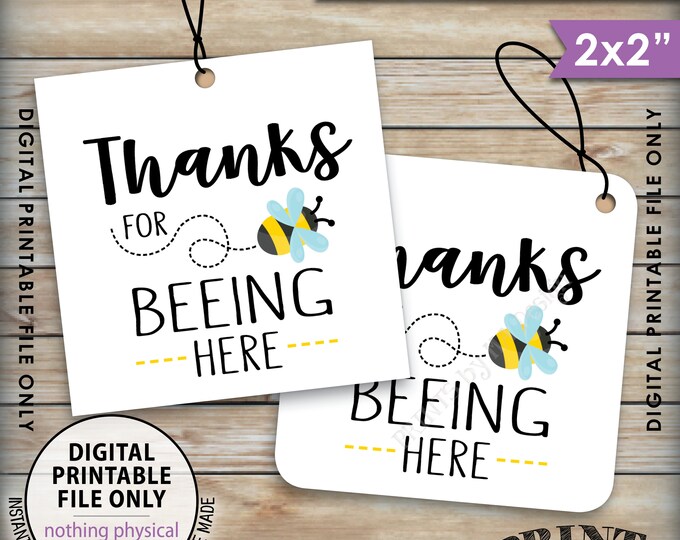 Thanks for BEEing Here Cards or Tags, Bee Birthday Party, Bee Baby Shower, Bumble Bee Party, 2x2" tags on 8.5x11" Printable Instant Download