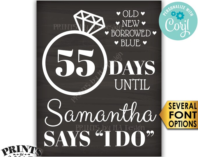 Bridal Shower Countdown Sign, Days Until She Says I Do, Custom PRINTABLE 8x10/16x20” Chalkboard Style Ring Sign <Edit Yourself with Corjl>
