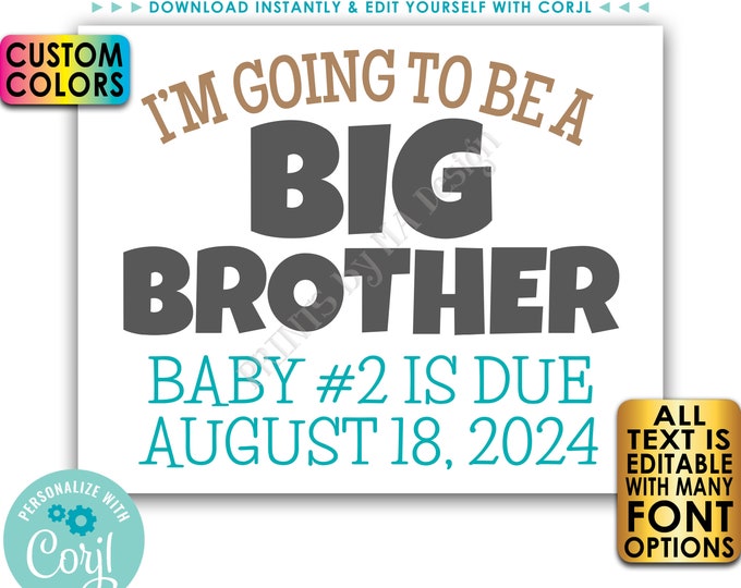 I'm Going to Be a Big Brother Pregnancy Announcement, PRINTABLE 8x10/16x20” Baby #2 Reveal Sign <Edit Yourself with Corjl>