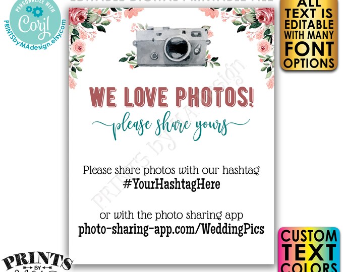 Editable Photo Sharing Sign, We Love Photos, Wedding Hashtag, Rose Gold Blush Floral PRINTABLE 16x20” Template <Edit Yourself w/Corjl>