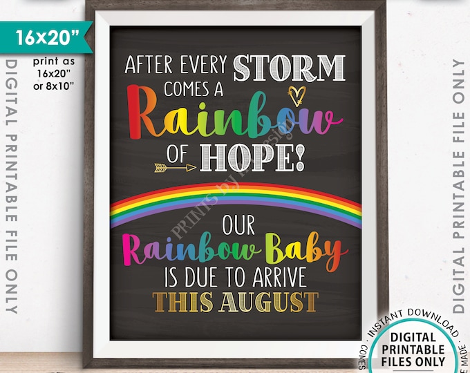 Rainbow Baby Pregnancy Announcement, Pregnant After Loss, Our Baby is Due in AUGUST Dated Chalkboard Style PRINTABLE Baby Reveal Sign <ID>
