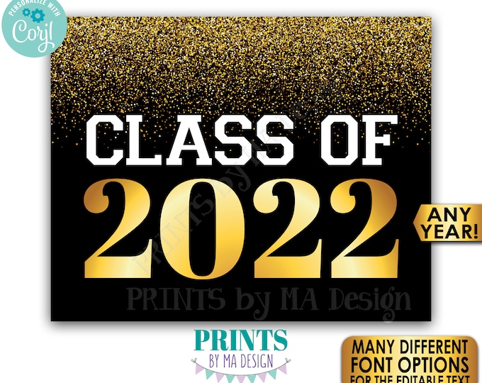 Class Of Any Year Editable Sign, Graduation Party High School Reunion, Custom PRINTABLE Black/Gold 8x10/16x20” Sign <Edit Yourself w/Corjl>