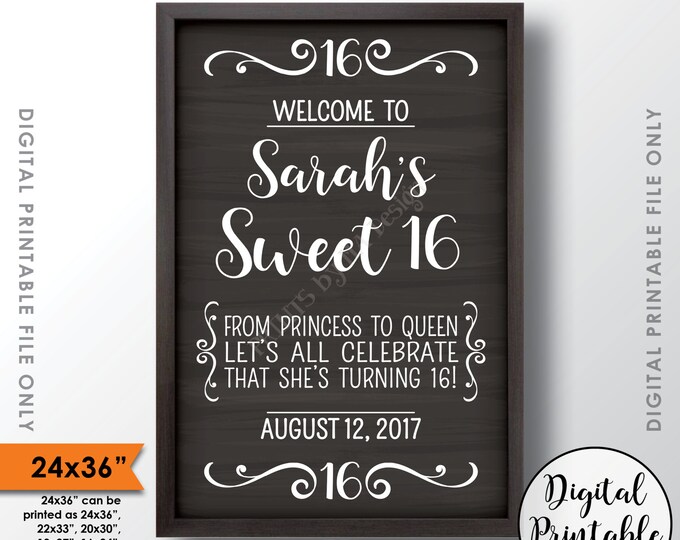 Sweet 16 Welcome Sign, Sweet Sixteen Sign, Sixteenth Birthday, Custom 16th Birthday Welcome Sign, PRINTABLE 24x36” Chalkboard Style Sign