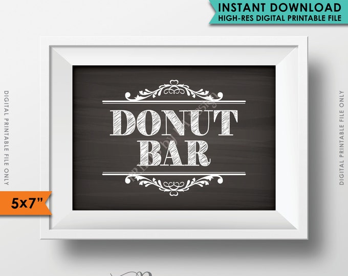 Donut Bar Sign, Wedding Reception, Celebration, Shower, Party, Chalkboard Bar Sign, 5x7" Instant Download Digital Printable File