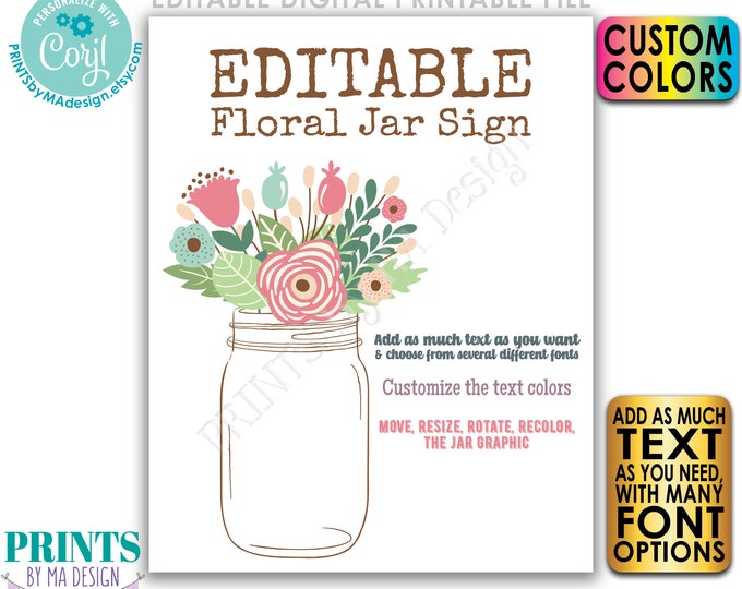 Editable Floral Jar Sign, One PRINTABLE 8x10/16x20” Portrait Sign, Custom Text & Colors, Mason Jar Display <Edit Yourself w/Corjl>