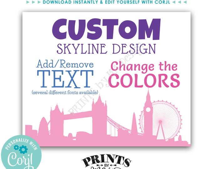 London Themed Sign, Choose Your Text & Colors, 1 Custom PRINTABLE 8x10/16x20” London England Skyline Sign <Edit Yourself with Corjl>