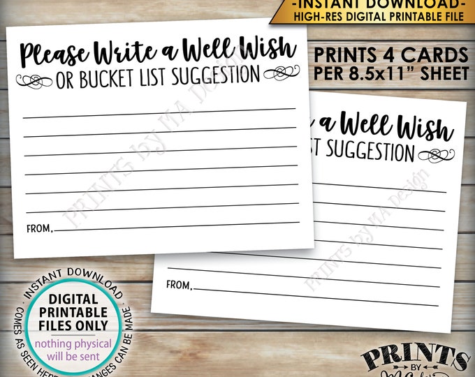 Well Wish Card, Bucket List Ideas, Please Write a Well Wish or Bucket List Suggestion, Four 4.25x5.5" Cards per PRINTABLE 8.5x11" Sheet <ID>