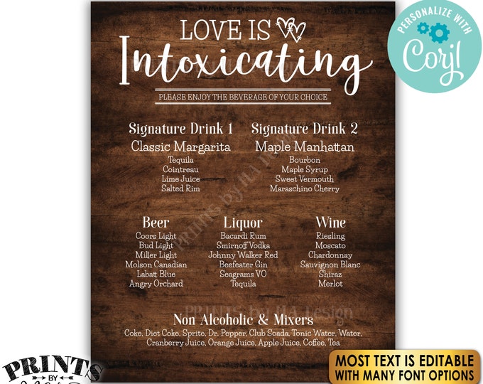 Bar Menu Sign, Love is Intoxicating, Wedding Reception Drinks, Custom PRINTABLE 8x10/16x20” Rustic Wood Style Sign <Edit Yourself w/Corjl>