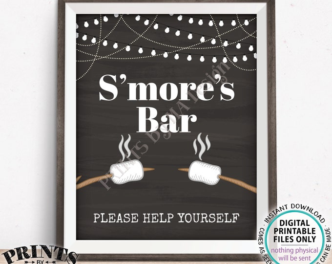 S'mores Bar Sign, Please Help Yourself to the Smore Station, Roast Campfire Marshmallows, PRINTABLE 8x10/16x20” Chalkboard Style Sign <ID>