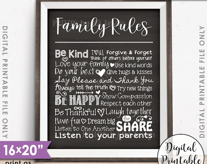 Family Rules Sign, Follow the Rules of the Family Sign, House Rules, Family Values, Chalkboard Style PRINTABLE 8x10/16x20” Family Sign <ID>