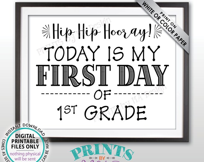 SALE! First Day of School Sign, Back to School, First Day of 1st Grade Sign, Starting First Grade Sign, Black Text PRINTABLE 8.5x11" Sign