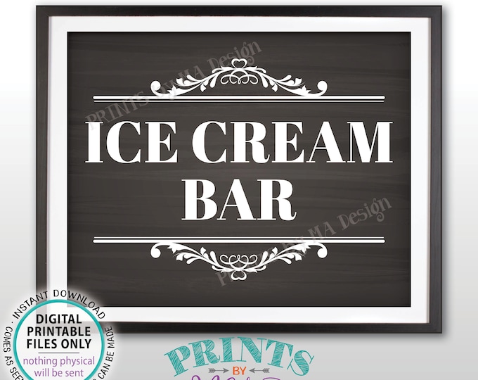 Ice Cream Bar Sign, Make Your Own Ice Cream Sundae Bar, Frozen Treats, Birthday Party, PRINTABLE 8x10” Chalkboard Style Ice Cream Sign <ID>