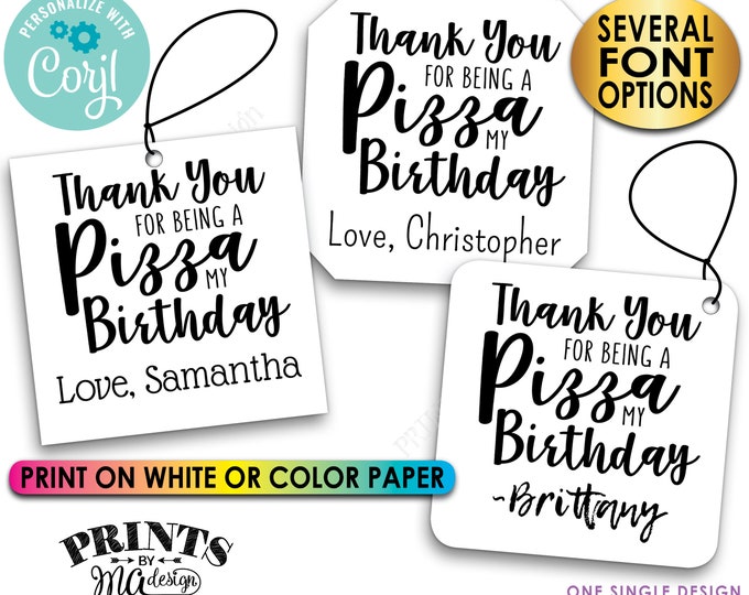 Pizza Party Favors, Thank You for being a Pizza My Birthday Favor Tags, 3" Square Cards on PRINTABLE 8.5x11" File <Edit Yourself with Corjl>