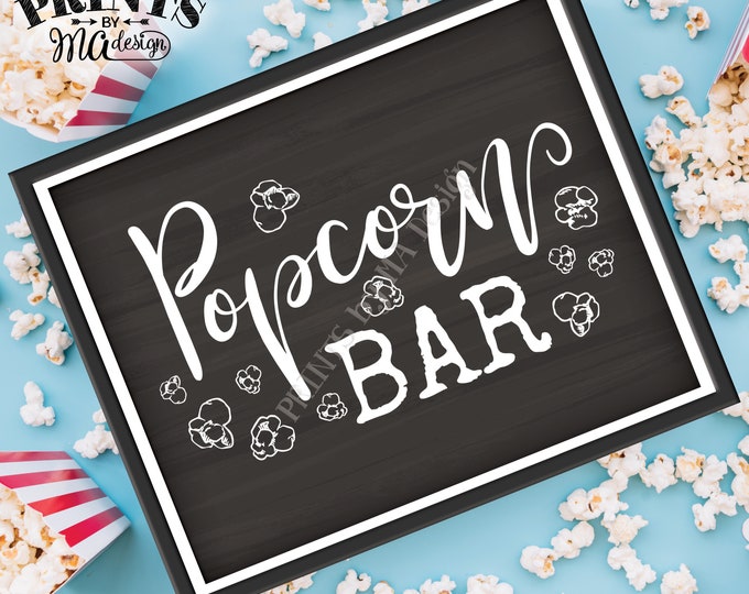 Popcorn Bar Sign, PRINTABLE 8x10/16x20” Chalkboard Style Sign, Instant Download Digital Printable File <ID>