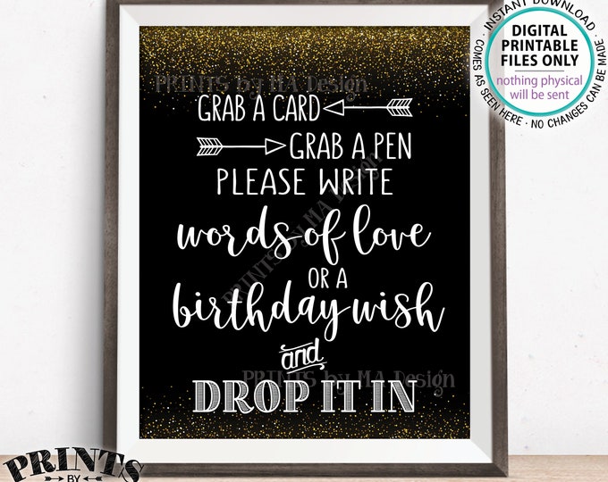 Write a Memory, Grab a Card Grab a Pen Write Words of Love or Birthday Wish Drop it In, Birthday Party, Black/Gold PRINTABLE 8x10” Sign <ID>