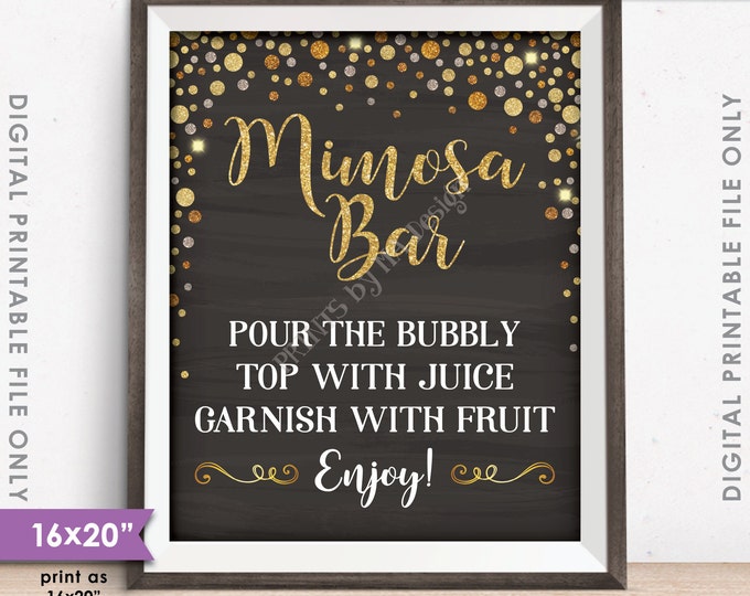 Mimosa Bar Sign, Make your own Mimosa Sign, Wedding Bridal Shower Brunch, Chalkboard Style 8x10/16x20" Instant Download Digital Printable