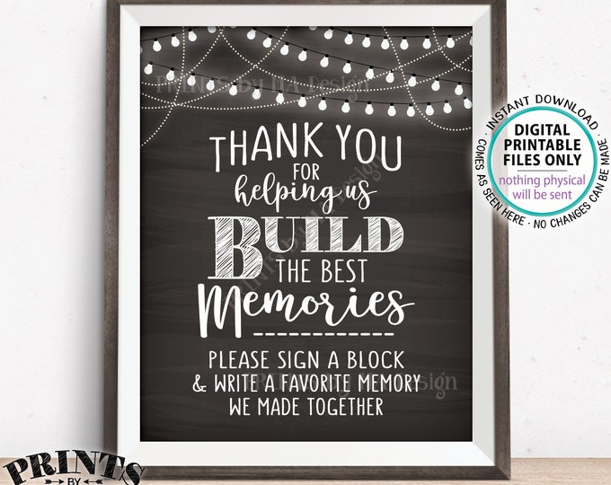 Sign a Block Sign, Thank You for Helping Us Build Memories Wedding Sign, Write a Memory Sign, PRINTABLE 8x10” Chalkboard Style Sign <ID>