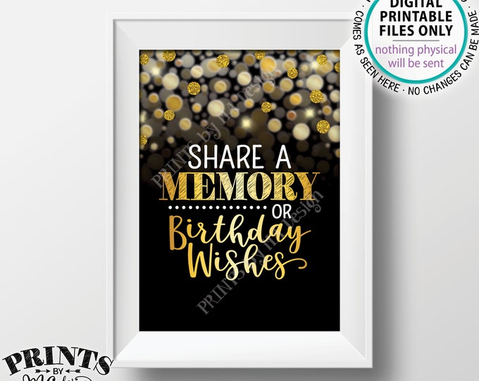 Share a Memory or Birthday Wishes Sign, Birthday Party Decor, Birthday Wish, Memories Sign, PRINTABLE Black & Gold Glitter 5x7" B-day Sign