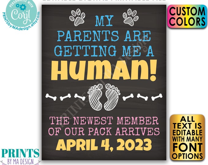 Dog Pregnancy Announcement, Getting a Human, Newest Member of Our Pack, PRINTABLE 8x10/16x20” Chalkboard Style Sign <Edit Yourself w/Corjl>