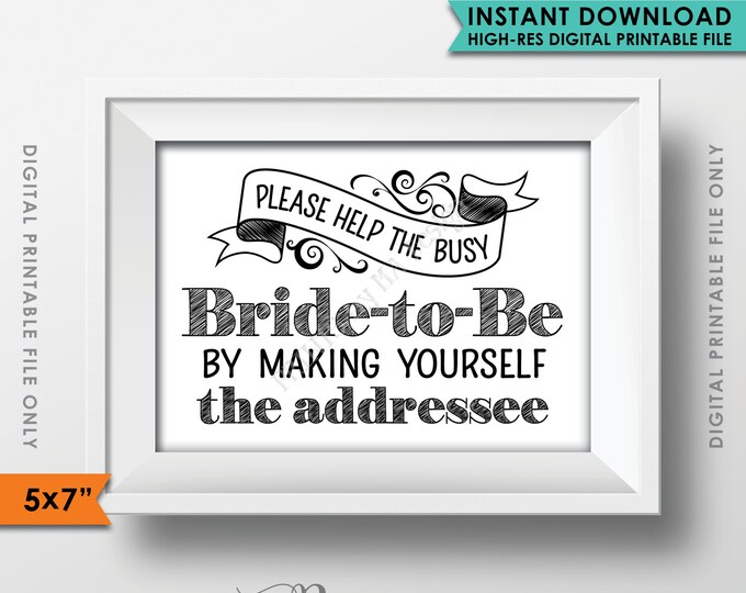 Address Envelope Bridal Shower Sign, Help the Bride by Addressing an Envelope, Thank You Be the Addresee, 5x7" Instant Download Printable