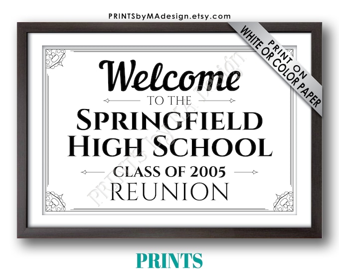 Class Reunion Sign, Welcome to the Reunion, High School Reunion, Custom Black & White PRINTABLE 24x36” Reunion Sign
