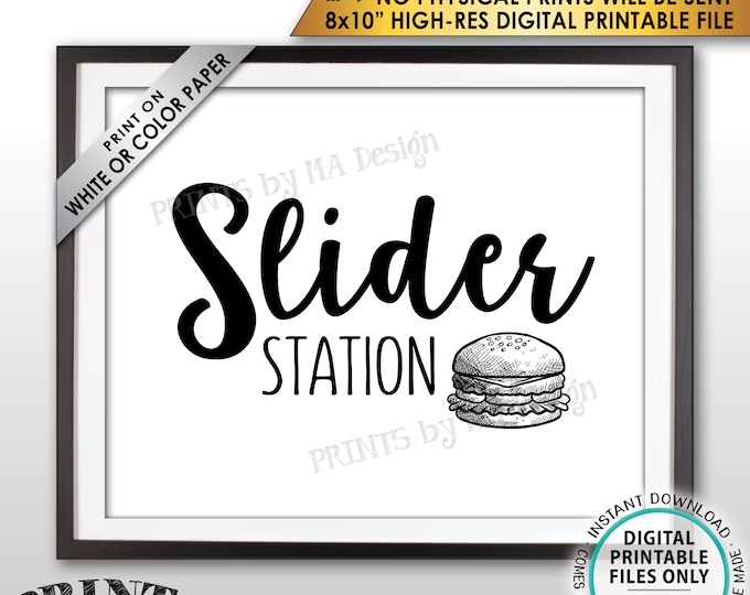 Slider Station Sign, Burger Bar Sign, Slider Bar Sign, Graduation, Birthday, Retirement, Wedding Shower, PRINTABLE 8x10” Slider Sign <ID>