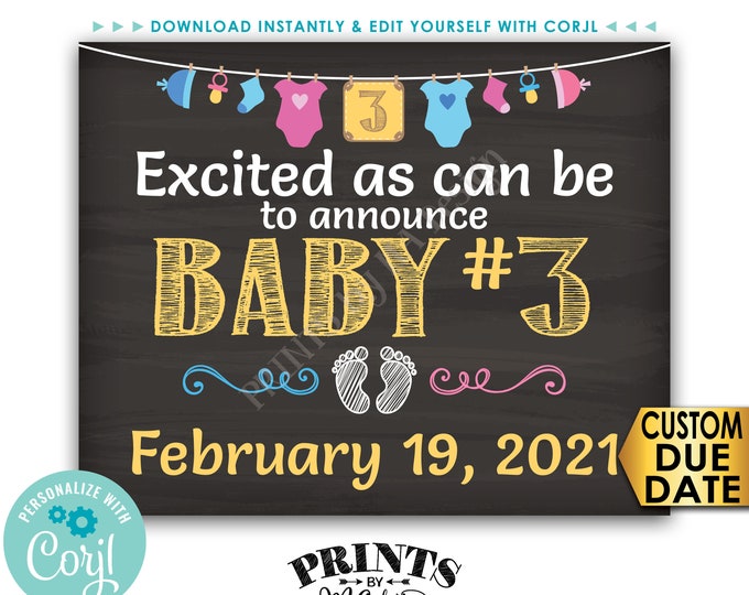 Baby Number 3 Pregnancy Announcement, PRINTABLE 8x10/16x20” Chalkboard Style Baby #3 Reveal Sign <Edit Yourself with Corjl>