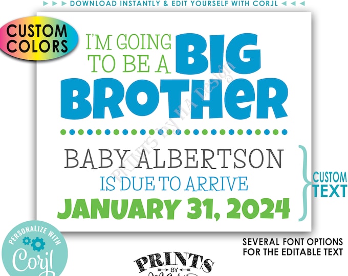 I'm Going to Be a Big Brother Pregnancy Announcement, Baby #2 Reveal, Custom PRINTABLE 8x10/16x20” Sign <Edit Yourself with Corjl>