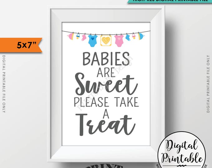 Treat Sign, Babies are Sweet Please Take a Treat Baby Shower Sign, Sweet Treats Sign, Baby Shower Treats, Printable 5x7” Instant Download