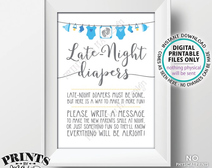 Late Night Diapers Sign, Late-Night Diapers Sign the Diaper Thoughts, Blue Baby Shower Decoration, It's a Boy, PRINTABLE 5x7” Sign <ID>