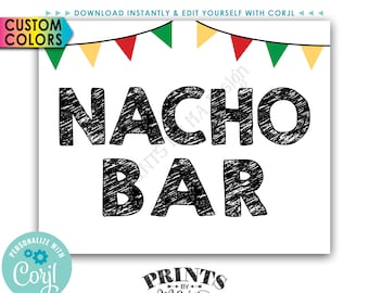 Nacho  Bar Sign, Nachos Sign with Flags, Cinco de Mayo Fiesta, PRINTABLE 8x10" Sign <Edit Colors Yourself with Corjl>