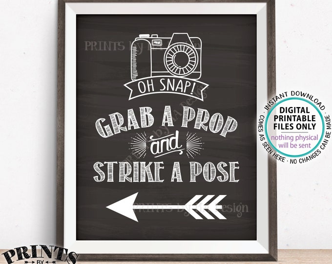 Grab a Prop and Strike a Pose sign pointing LEFT, Arrow Pointing to Photobooth, Chalkboard Style PRINTABLE Sign <ID>