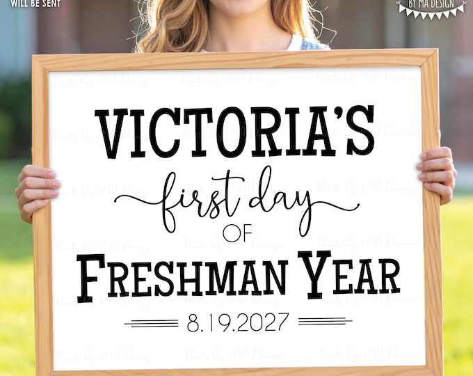 Custom First Day of School Sign, Shop Edits For You, Back to School, High School, Any Grade, PRINTABLE 8x10/16x20” Sign