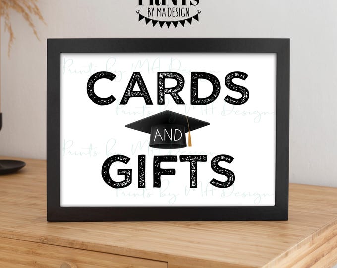 Cards And Gifts Sign, Graduation Party Gift Table, Grad Party Decoration, Gifts and Cards, PRINTABLE 5x7” Sign, B&W Sign <ID>